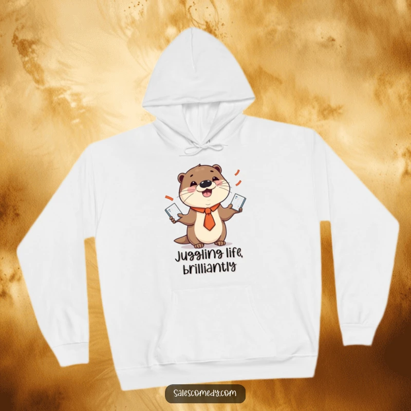 Funny hoodie featuring a playful otter in a necktie juggling sales charts with a wide smile, ideal for staying warm and amused.